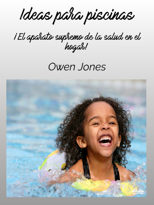 Title details for Ideas Para Piscinas by Owen Jones - Available